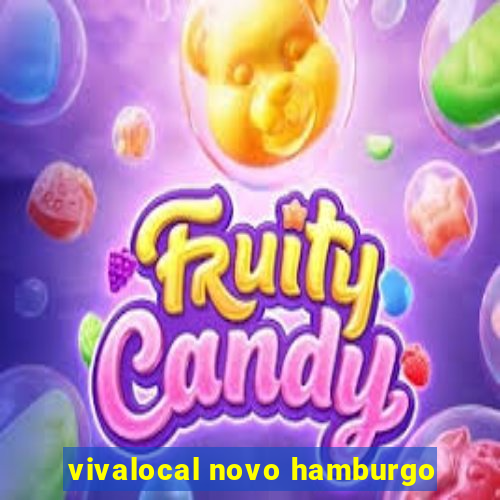 vivalocal novo hamburgo